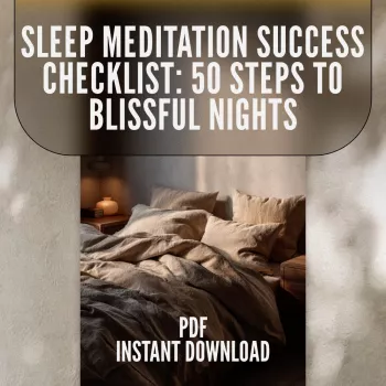 Sleep Meditation Checklist: 50 Steps for Better Sleep