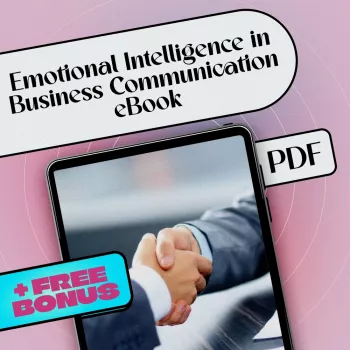 EQ for Business Communication: Clearer, Calmer Talks